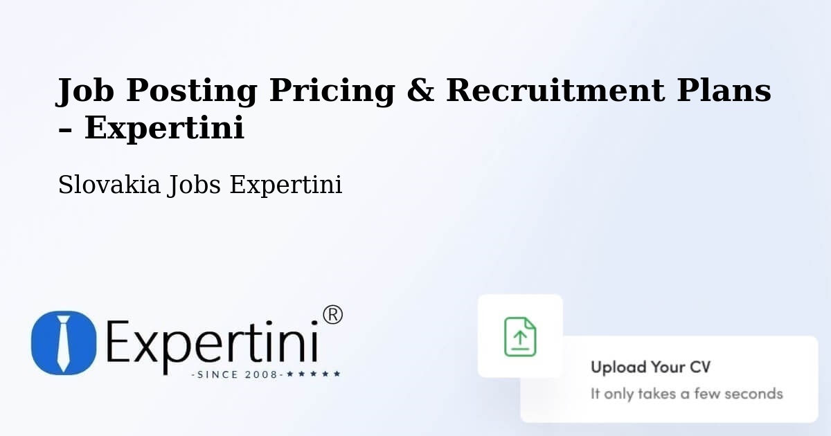 Job Posting Pricing & Recruitment Plans – Okres Nitra - Okres Nitra, Slovakia Jobs Expertini